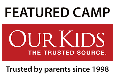 our kids the trusted source featured camp